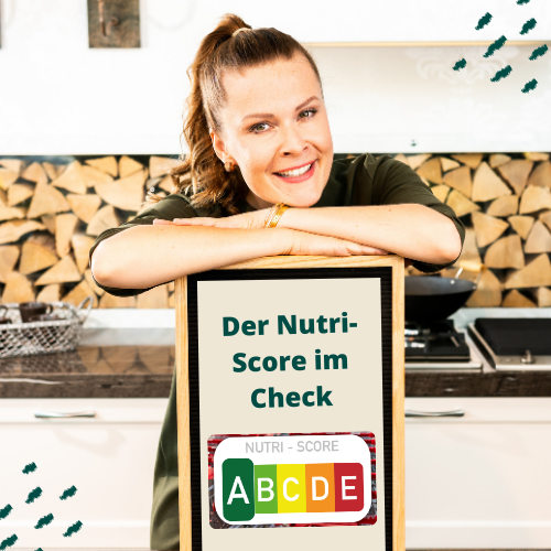 Der Nutri-Score im Check