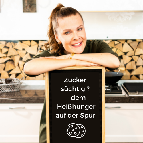 Zuckersüchtig – dem Heißhunger auf der Spur